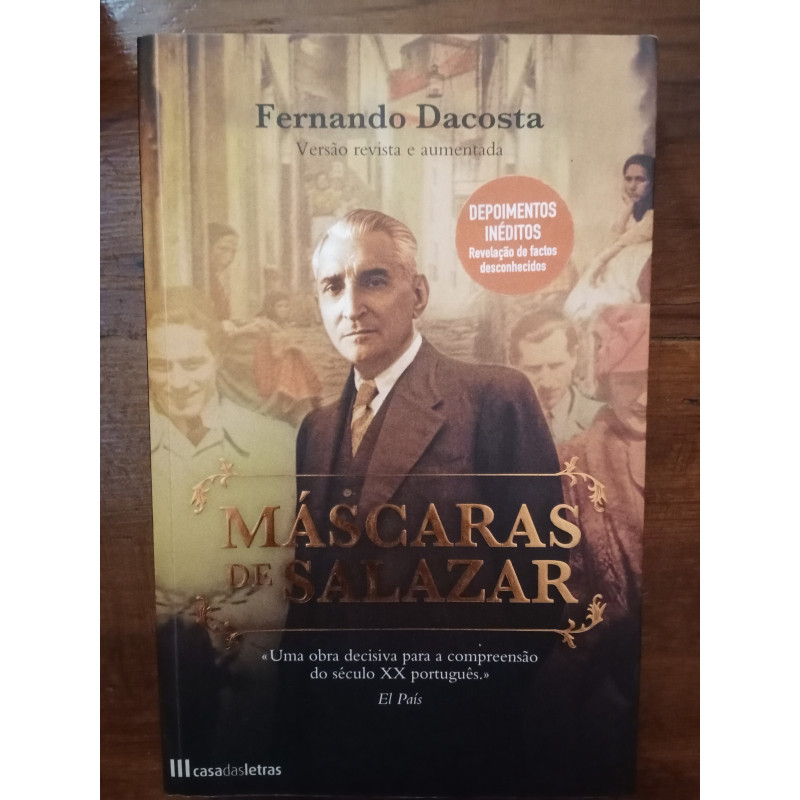 Fernando Dacosta - Máscaras de Salazar