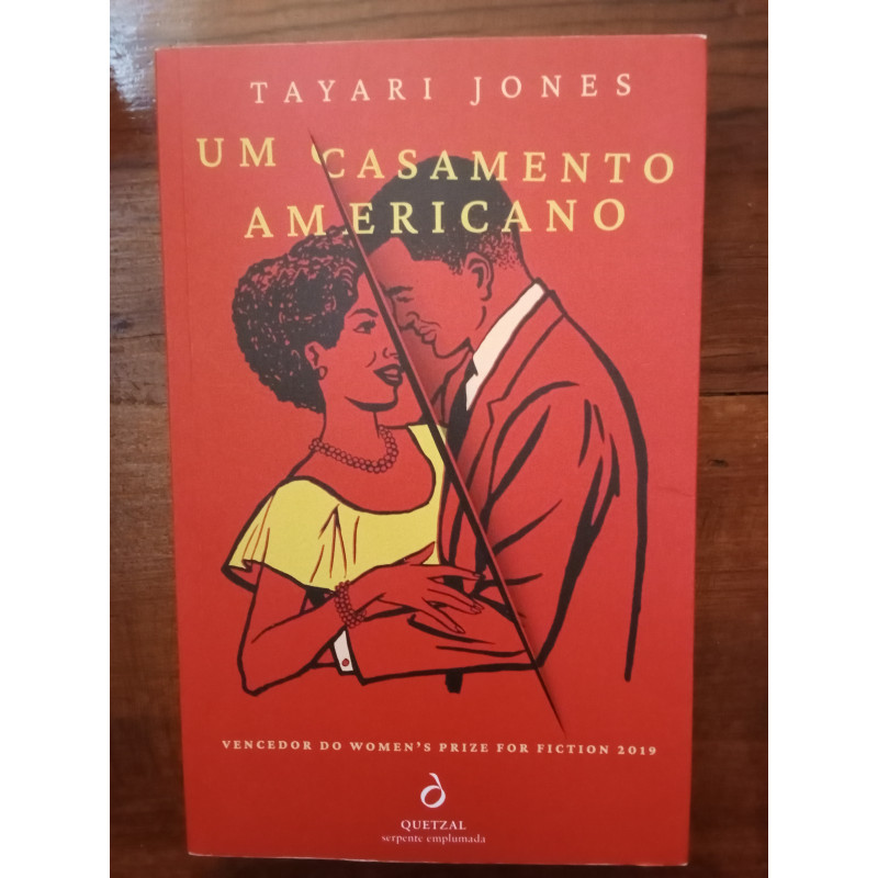 Tayari Jones - Um casamento americano