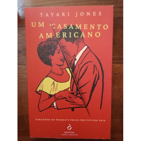 Tayari Jones - Um casamento americano