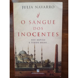 Julia Navarro - O sangue dos inocentes