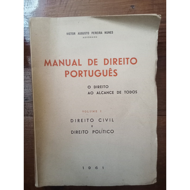 Manual de Direito Português Vol. I - Victor Augusto Pereira Nunes