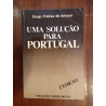 Diogo Freitas do Amaral - Uma solução para Portugal