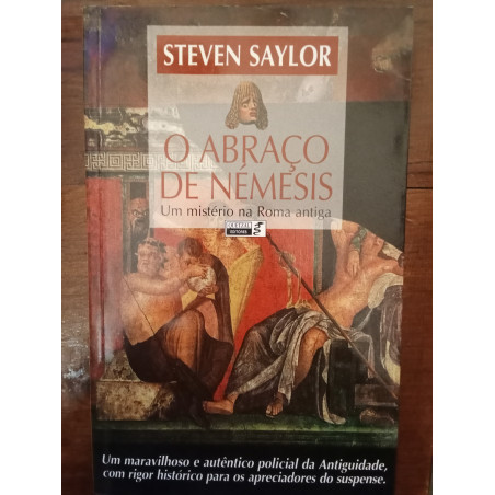 Steven Saylor - O abraço de Némesis