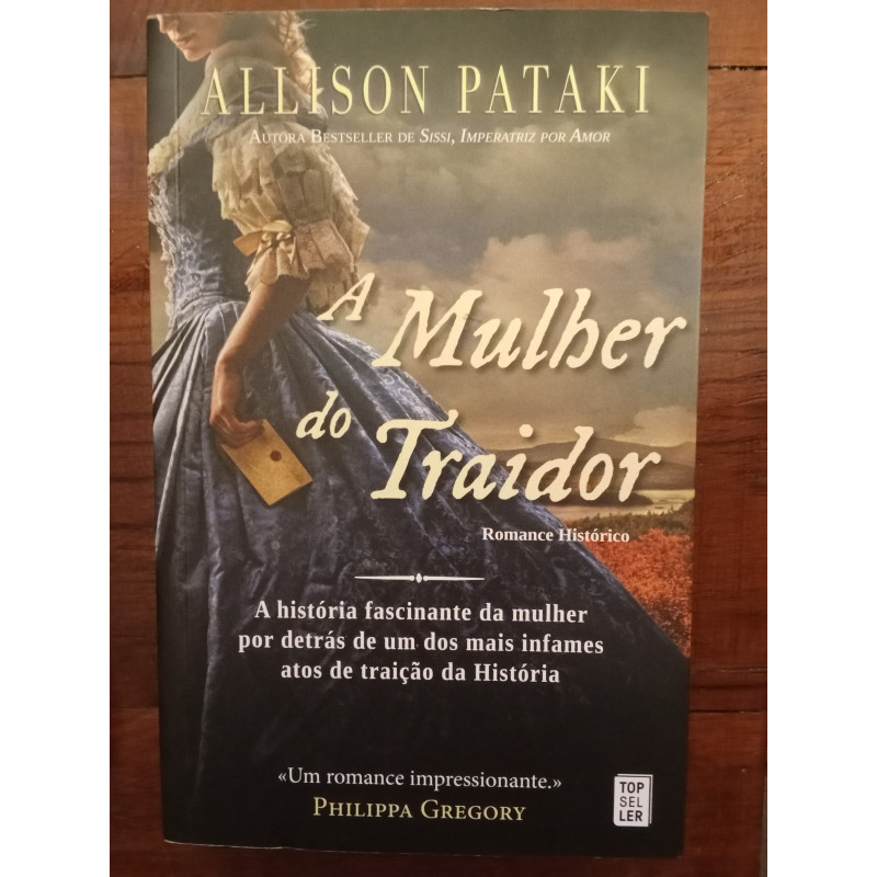 Allison Pataki - A mulher do traidor