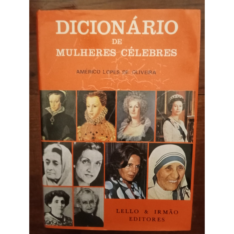 Américo Lopes de Oliveira - Dicionário de mulheres célebres