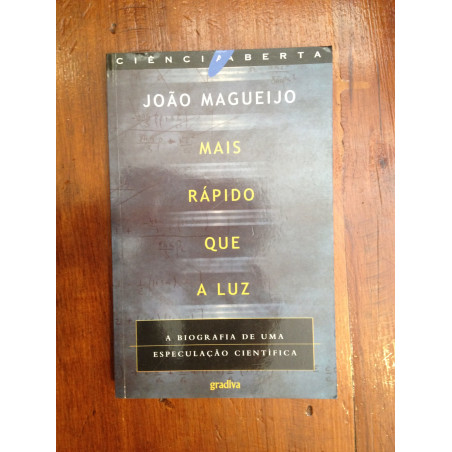 João Magueijo - Mais rápido que a luz