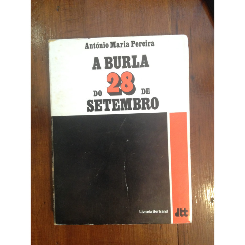 António Maria Pereira - A burla do 28 de Setembro