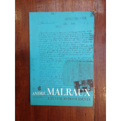 André Malraux - A tentação do ocidente