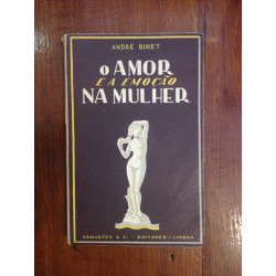 André Binet - O Amor e a Emoção na mulher