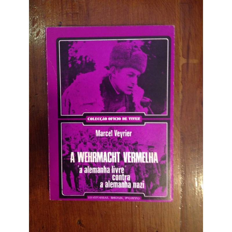 Marcel Veyrier - A Wehrmacht vermelha