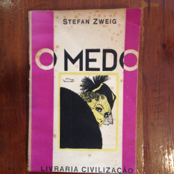 Stefan Zweig - O Medo