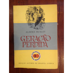 Aldous Huxley - Geração Perdida