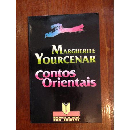Marguerite Yourcenar - Contos orientais