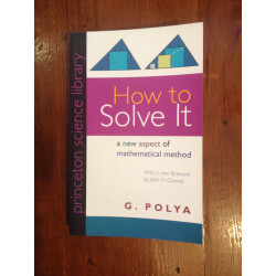 G. Polya - How to solve it