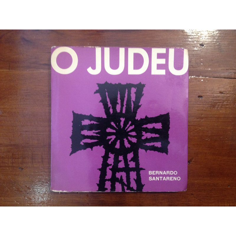 Bernardo Santareno - O Judeu [1.ª ed.]