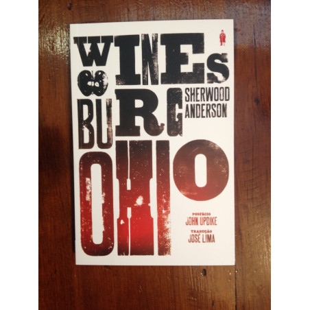 Sherwood Anderson - Winesburg, Ohio