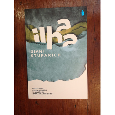 Giani Stuparich - A ilha