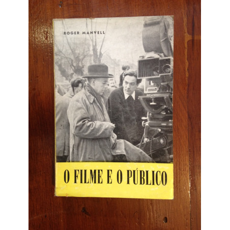 O filme e o público - Roger Manvell