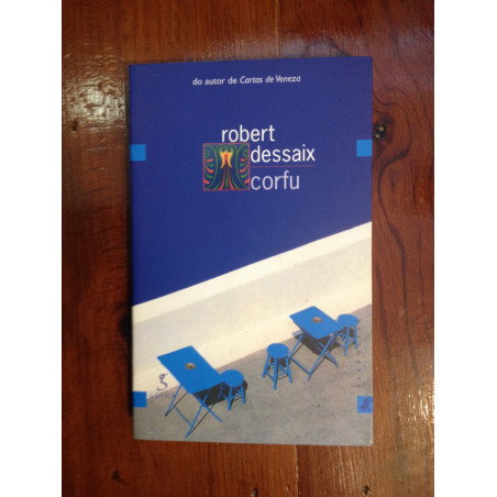 Robert Dessaix - Corfu
