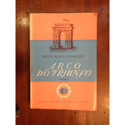 Erich Maria Remarque - Arco do triunfo