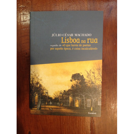 Júlio César Machado - Lisboa na rua