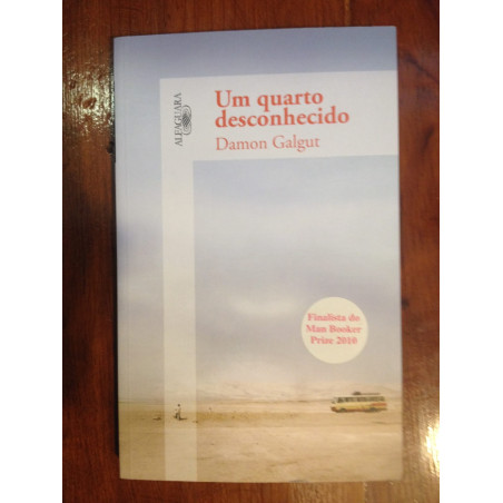 Damon Galgut - Um quarto desconhecido