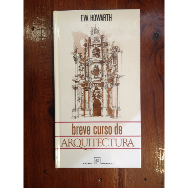 Breve curso de Arquitectura - Eva Howarth