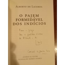 Alberto de Lacerda - O Pajem formidável dos indícios [autografado]