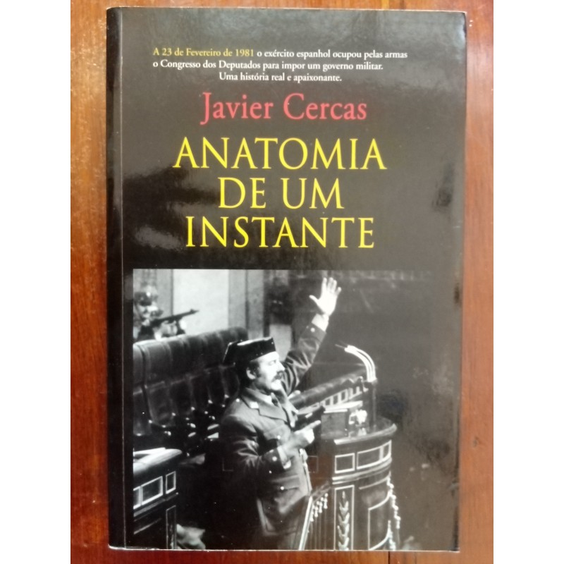 Javier Cercas - Anatomia de um instante