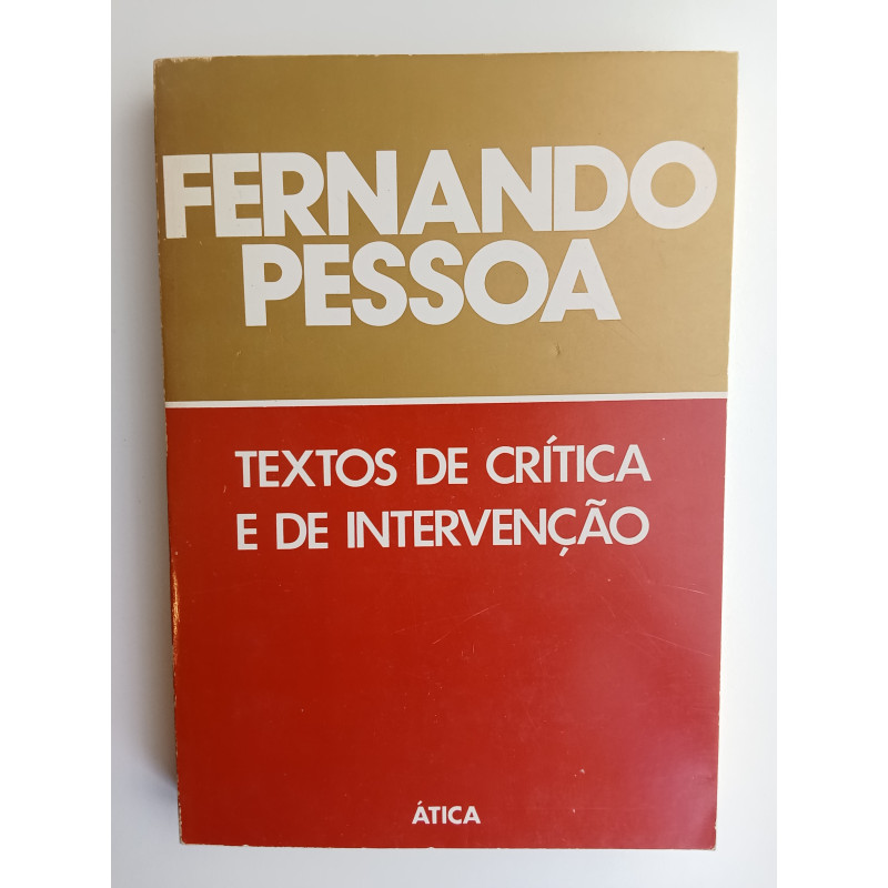 Fernando Pessoa - Textos de crítica e de intervenção