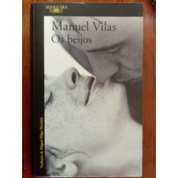 Manuel Vilas - Os beijos