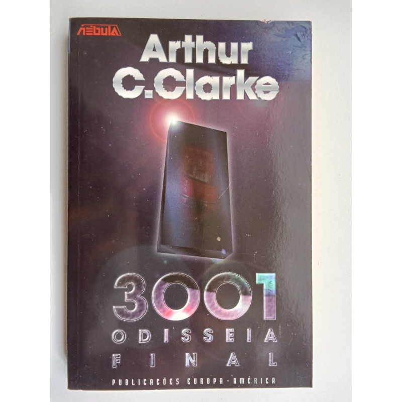 Arthur C. Clarke - 3001 Odisseia Final