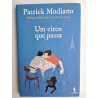 Patrick Modiano - Um circo que passa