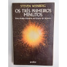 Steven Weinberg - Os três primeiros minutos