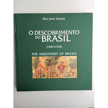 Max Justo Guedes - O Descobrimento do Brasil