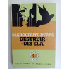Marguerite Duras - Destruir – diz ela