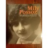 Mily Possoz, uma gramática modernista