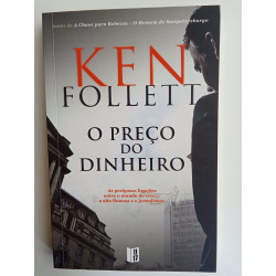 Ken Follett - O preço do dinheiro [bolso]