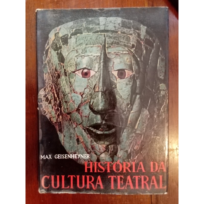 Max Geisenheyner - História da Cultura Teatral