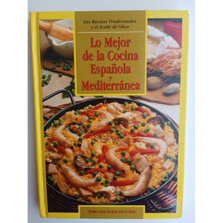 Lo mejor de la cocina Española y mediterránea