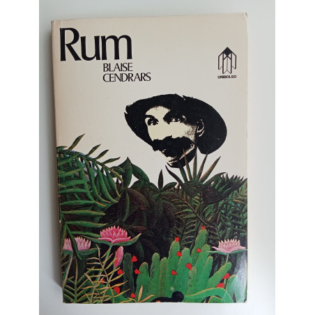 Blaise Cendrars - Rum