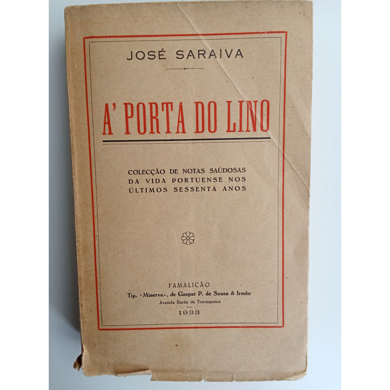 José Saraiva - À porta do Lino