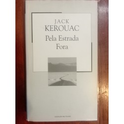 Jack Kerouac - Pela estrada fora