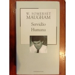 W. Somerset Maugham - Servidão Humana