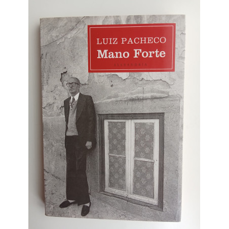 Luiz Pacheco - Mano Forte