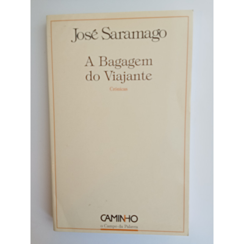 José Saramago - A bagagem do viajante