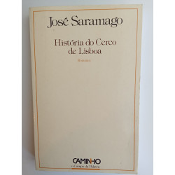 José Saramago - História do cerco de Lisboa