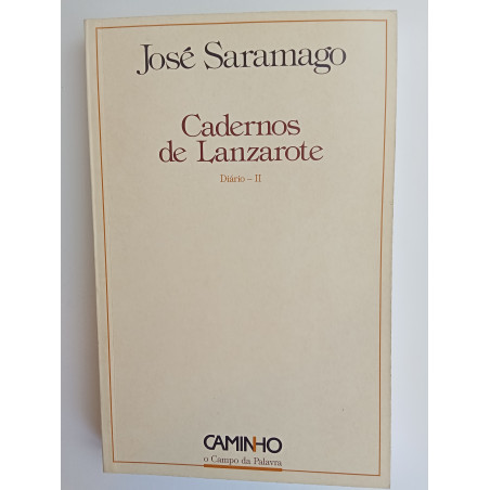José Saramago - Cadernos de Lanzarote, Diário II [1.ª ed.]