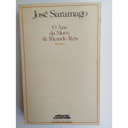 José Saramago - O ano da morte de Ricardo Reis [1.ª ed.]