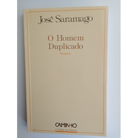 José Saramago - O homem duplicado [1.ª ed.]